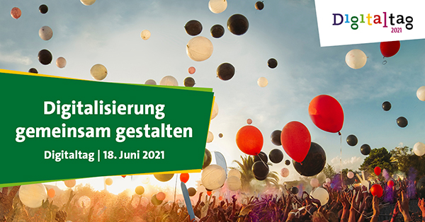 Bild mit Luftballoons mit Slogan und Logo vom Digitaltag 2021