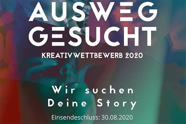 Plakat des Kreativwettbewerbs Ausweg gesucht.